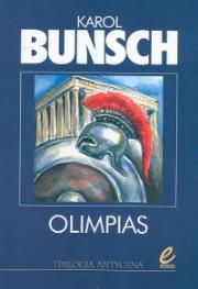 Olimpias. Autor: Bunsch Karol. Dadada.pl Okładka książki Olimpias