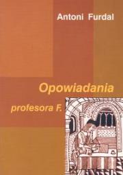 Okładka książki Opowiadania profesora F.