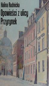 Okładka książki Opowieści z ulicy Przyrynek