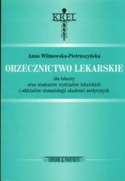 Okładka książki Orzecznictwo lekarskie II wydanie