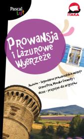 Pascal Lajt. Prowansja i Lazurowe Wybrzeże 2014. Autor: Baranowska Mirosława, Niedźwiedzka-Audemars Dorota. Dadada.pl Okładka książki Pascal Lajt. Prowansja i Lazurowe Wybrzeże 2014