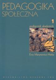 Okładka książki Pedagogika społeczna tom 1