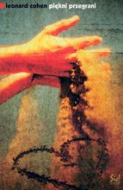 Piękni przegrani. Autor: Cohen Leonard. Dadada.pl Okładka książki Piękni przegrani