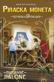 Piracka moneta. Autor: Malone Marianne. Dadada.pl Okładka książki Piracka moneta