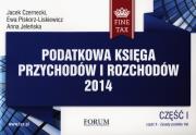 Podatkowa księga przychodów i rozchodów 2014. Autor: Czarnecki Jacek, Piskorz-Liskiewicz Ewa, Jeleńska Anna. Dadada.pl Okładka książki Podatkowa księga przychodów i rozchodów 2014