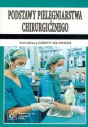 Opakowanie Podstawy pielęgniarstwa chirurgicznego