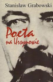 Poeta na Ursynowie. Autor: Grabowski Stanisław. Dadada.pl Okładka książki Poeta na Ursynowie