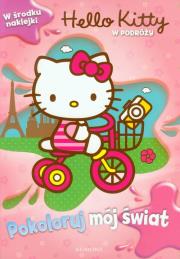 Okładka książki Pokoloruj mój świat. Hello Kitty w podróży.