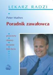 Poradnik zawałowca. Autor: Mathes Peter. Dadada.pl Okładka książki Poradnik zawałowca