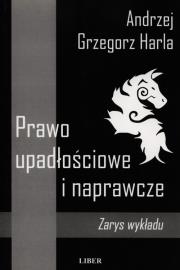 Okładka książki Prawo upadłościowe i naprawcze