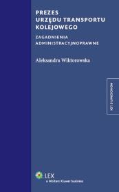 Okładka książki Prezes Urzędu Transportu Kolejowego