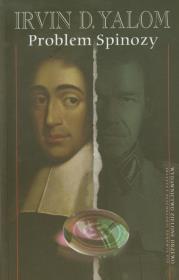 Problem Spinozy. Autor: Irvin D. Yalom. Dadada.pl Okładka książki Problem Spinozy