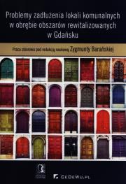 Problemy zadłużenia lokali komunalnych.... Autor: Zygmunta Barańska (red.). Dadada.pl Okładka książki Problemy zadłużenia lokali komunalnych...