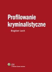 Okładka książki Profilowanie kryminalistyczne