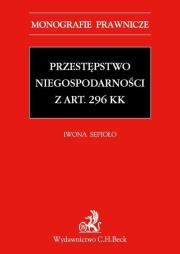 Okładka książki Przestępstwo niegospodarności z art. 296 KK