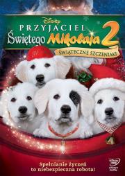 Przyjaciel Świętego Mikolaja - Świąteczne szczeniaki. Autor: Robert-Vincent Joule. Dadada.pl Okładka książki Przyjaciel Świętego Mikolaja - Świąteczne szczeniaki