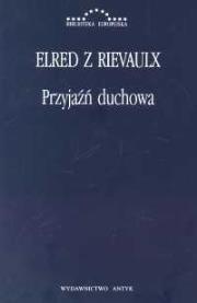 Przyjaźń duchowa. Wydawca: Antyk Marek Derewiecki. Dadada.pl Opakowanie Przyjaźń duchowa