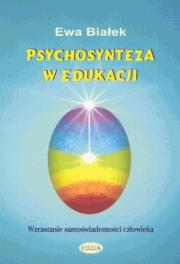 Okładka książki Psychosynteza w edukacji