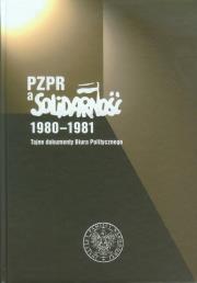 Opakowanie PZPR a Solidarność 1980-1981