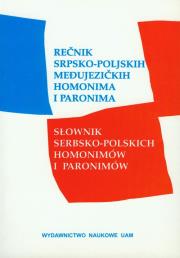 Opakowanie Recnik srpsko poljskih medujezickih homonima i paronima / Słownik serbsko-polskich homonimów i paronimów