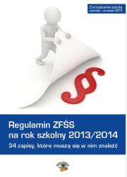 Okładka książki Regulamin ZFŚS na rok szkolny 2013/2014. 34