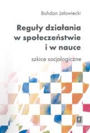 Okładka książki Reguły działania w społeczeństwie i w nauce