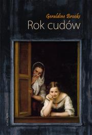 Rok cudów. Autor: Brooks Geraldine. Dadada.pl Okładka książki Rok cudów