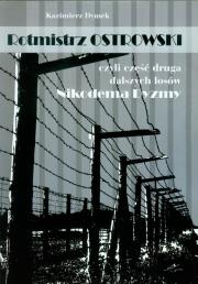 Rotmistrz Ostrowski. Autor: Dymek Kazimierz. Dadada.pl Okładka książki Rotmistrz Ostrowski