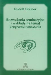 Rozważania seminaryjne i wykłady na temat. Autor: Rudolf Steiner. Dadada.pl Okładka książki Rozważania seminaryjne i wykłady na temat
