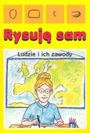 Okładka książki Rysuję sam. Ludzie i ich zawody