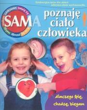 Sam poznaję ciało człowieka. Autor: Głuch Małgorzata. Dadada.pl Okładka książki Sam poznaję ciało człowieka