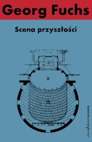 Okładka książki Scena przyszłości Theatroteka