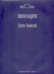 Sens historii. Autor: Bierdiajew. Dadada.pl Okładka książki Sens historii