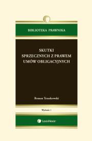 Okładka książki Skutki sprzecznych z prawem umów obligacyjnych