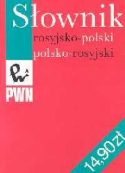 Słownik rosyjsko-polski, polsko-rosyjski. Autor: Wawrzyńczyk Jan. Dadada.pl Okładka książki Słownik rosyjsko-polski, polsko-rosyjski