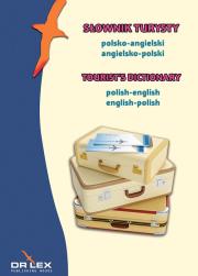 Słownik turysty Angielsko-polski, polsko-angielski. Autor: Kapusta Piotr. Dadada.pl Okładka książki Słownik turysty Angielsko-polski, polsko-angielski
