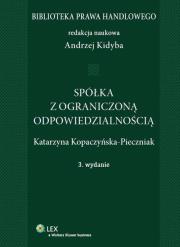 Spółka z ograniczoną odpowiedzialnością. Autor: Kopaczyńska-Pieczniak Katarzyna. Dadada.pl Okładka książki Spółka z ograniczoną odpowiedzialnością