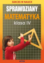 Okładka książki Sprawdziany Matematyka klasa 4