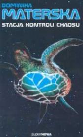 Okładka książki Stacja kontroli chaosu