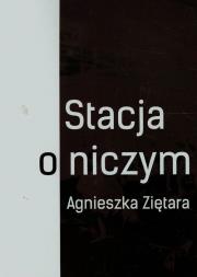 Okładka książki Stacja o niczym