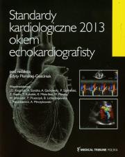Opakowanie Standardy kardiologiczne 2013 okiem echokardiografisty