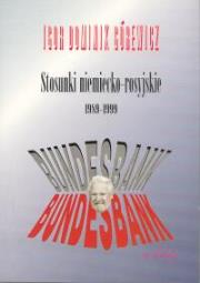 Okładka książki Stosunki niemiecko-rosyjskie 1989-1999
