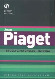 Studia z psychologii dziecka. Autor: Jean Piaget. Dadada.pl Okładka książki Studia z psychologii dziecka