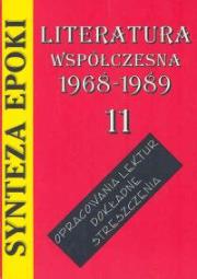 Synteza epoki Literatura współczesna 1968 - 1989 (11_. Autor: Kulikowska Jolanta. Dadada.pl Okładka książki Synteza epoki Literatura współczesna 1968 - 1989 (11_