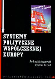 Okładka książki Systemy polityczne współczesnej Europy