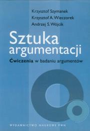 Okładka książki Sztuka argumentacji Ćwiczenia w badaniu argumentów