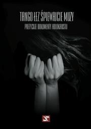 Opakowanie Tango łez śpiewajcie muzy