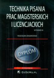 Technika pisania prac magisterskich.... Autor: Zenderowski Radosław. Dadada.pl Okładka książki Technika pisania prac magisterskich...