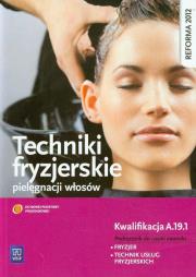 Techniki fryzjerskie pielęgnacji włosów NPP WSiP. Autor: Kulikowska-Jakubik Teresa Rich, Małgorzata Richter. Dadada.pl Okładka książki Techniki fryzjerskie pielęgnacji włosów NPP WSiP