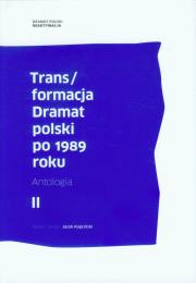 Opakowanie Transformacja Dramat polski po 1989 roku tom 2